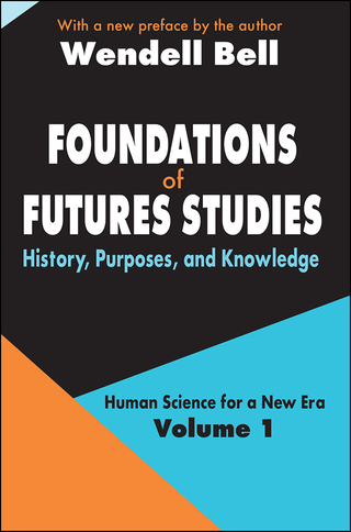 Cover image: Foundations of Futures Studies 1st edition 9780765805393