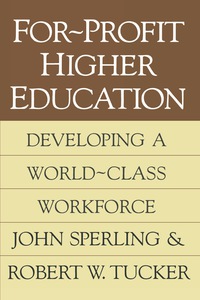 صورة الغلاف: For-profit Higher Education 1st edition 9781560009375