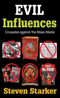 Cover image: Evil Influences 1st edition 9781412845854