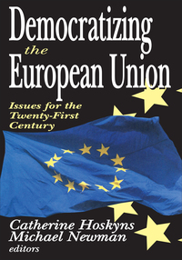 Imagen de portada: Democratizing the European Union 1st edition 9781412805698