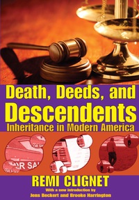 Cover image: Death, Deeds, and Descendents 1st edition 9780202362564