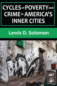 Cover image: Cycles of Poverty and Crime in America's Inner Cities 1st edition 9781412847384