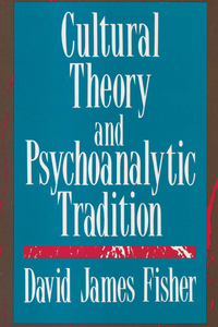 Titelbild: Cultural Theory and Psychoanalytic Tradition 1st edition 9781138521735