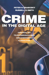 Imagen de portada: Crime in the Digital Age 1st edition 9780765804587