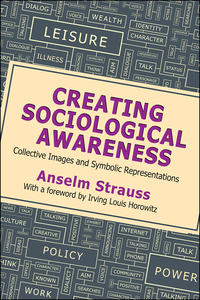 Cover image: Creating Sociological Awareness 1st edition 9780887383557