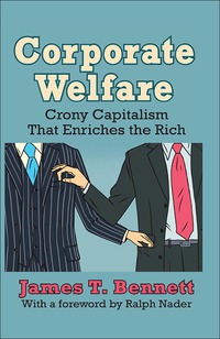 Cover image: Corporate Welfare 1st edition 9781412855983