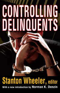 Cover image: Controlling Delinquents 1st edition 9781138521230