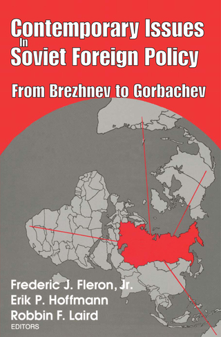 Cover image: Contemporary Issues in Soviet Foreign Policy 1st edition 9781138521148