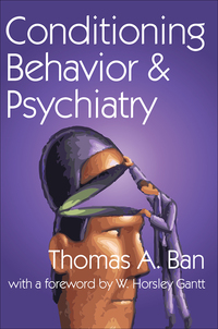 Cover image: Conditioning Behavior and Psychiatry 1st edition 9780202362359