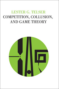 Imagen de portada: Competition, Collusion, and Game Theory 1st edition 9781138520943