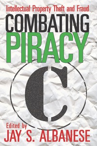 表紙画像: Combating Piracy 1st edition 9781412811460