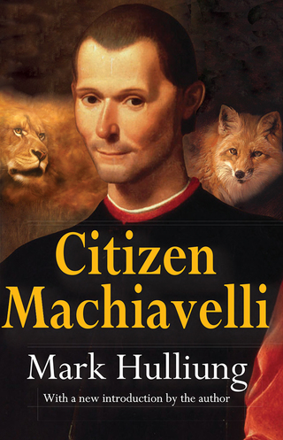 Cover image: Citizen Machiavelli 1st edition 9781412854054