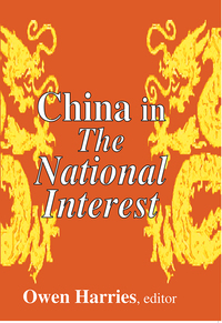 Cover image: China in The National Interest 1st edition 9780765801579