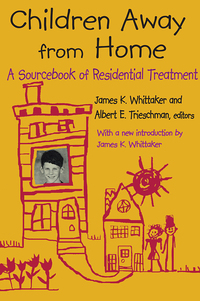 Cover image: Children Away from Home 1st edition 9780202362748