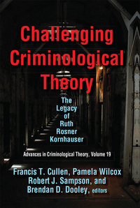 Immagine di copertina: Challenging Criminological Theory 1st edition 9781412854900