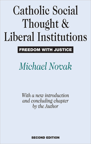 Cover image: Catholic Social Thought and Liberal Institutions 2nd edition 9781138520110
