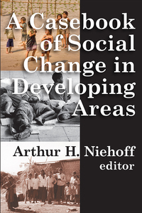 Cover image: Casebook of Social Change in Developing Areas 1st edition 9780202362175