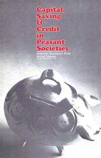 صورة الغلاف: Capital, Saving and Credit in Peasant Societies 1st edition 9780202309187