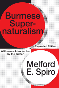 Cover image: Burmese Supernaturalism 1st edition 9781560008828