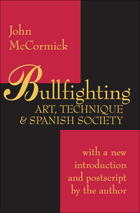 Cover image: Bullfighting 1st edition 9780765806574