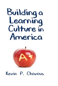 Imagen de portada: Building a Learning Culture in America 1st edition 9781412864183