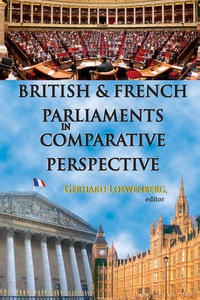 Immagine di copertina: British and French Parliaments in Comparative Perspective 1st edition 9780202363608