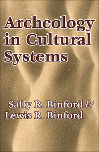 صورة الغلاف: Archeology in Cultural Systems 1st edition 9781138518896