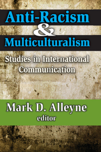 Imagen de portada: Anti-racism and Multiculturalism 1st edition 9781412813228