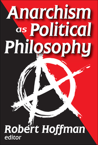Cover image: Anarchism as Political Philosophy 1st edition 9781138518858