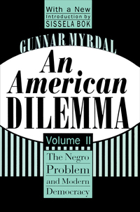 Cover image: An American Dilemma 1st edition 9781560008576