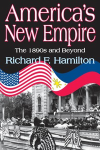 Cover image: America's New Empire 1st edition 9781412813204