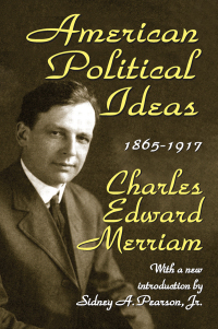 Cover image: American Political Ideas, 1865-1917 1st edition 9780367100230