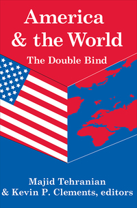 Cover image: America and the World: The Double Bind 1st edition 9781412804608