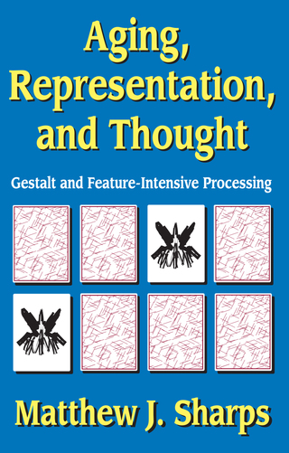 Cover image: Aging, Representation, and Thought 1st edition 9781412847612