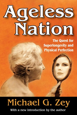 Immagine di copertina: Ageless Nation 1st edition 9781138518681
