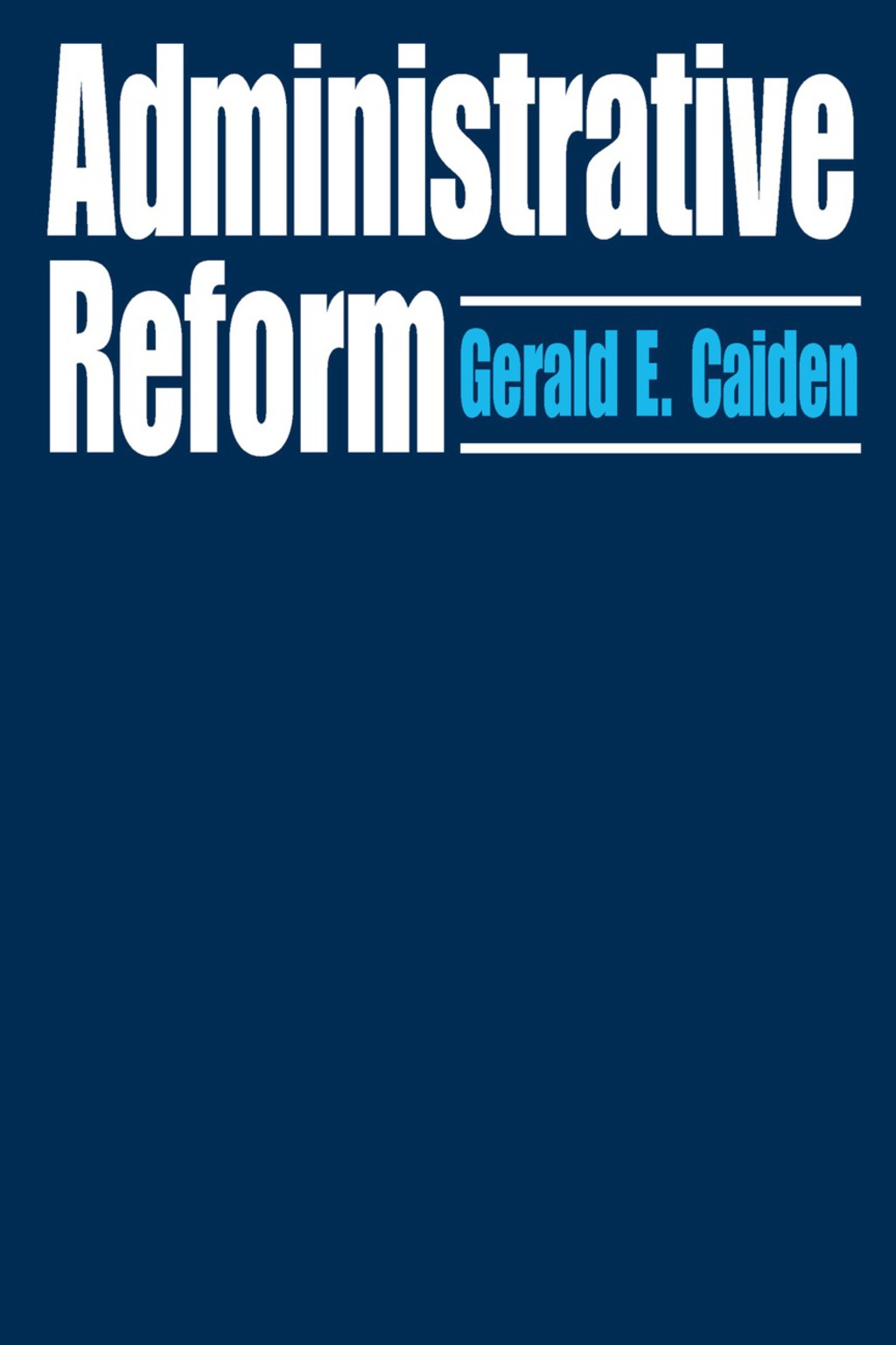 Administrative Reform 1st Edition