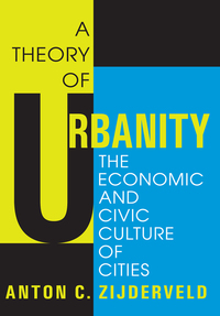 Imagen de portada: A Theory of Urbanity 1st edition 9781412808200