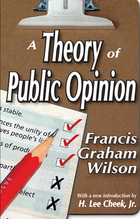 Titelbild: A Theory of Public Opinion 1st edition 9781138518537