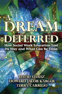 Omslagafbeelding: A Dream Deferred 1st edition 9780202363806