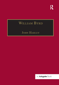 Imagen de portada: William Byrd 1st edition 9780754600022