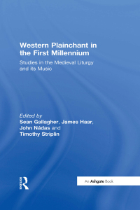 Imagen de portada: Western Plainchant in the First Millennium 1st edition 9780754603894