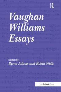 Cover image: Vaughan Williams Essays 1st edition 9781859283875
