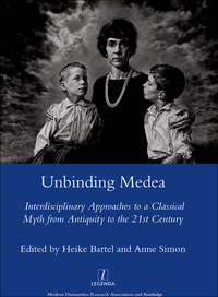Cover image: Unbinding Medea 1st edition 9780367603618