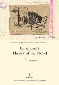 Cover image: Unamuno's Theory of the Novel 1st edition 9781909662148