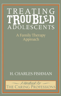 Cover image: Treating Troubled Adolescents 1st edition 9780091822798