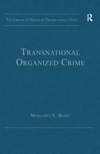 صورة الغلاف: Transnational Organized Crime 1st edition 9781409447566
