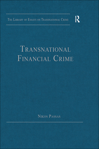 صورة الغلاف: Transnational Financial Crime 1st edition 9781409448884