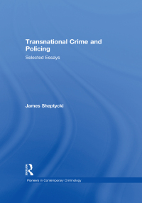 表紙画像: Transnational Crime and Policing 1st edition 9780754629252
