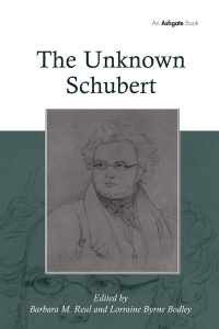 Imagen de portada: The Unknown Schubert 1st edition 9781138382688