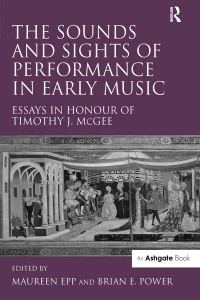 Titelbild: The Sounds and Sights of Performance in Early Music 1st edition 9780754654834